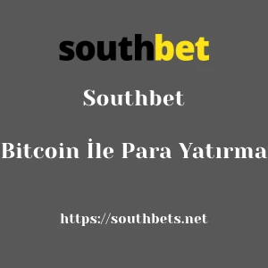 Southbet Bitcoin İle Para Yatırma